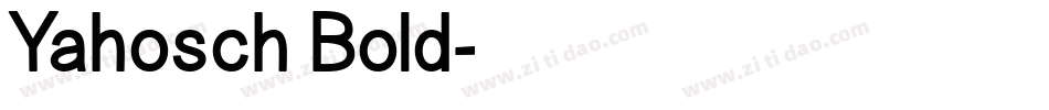Yahosch Bold字体转换